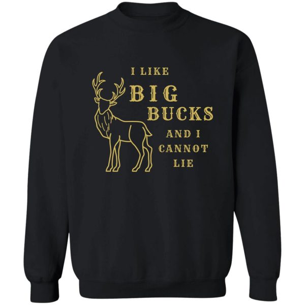 funny hunting t shirt sweatshirt