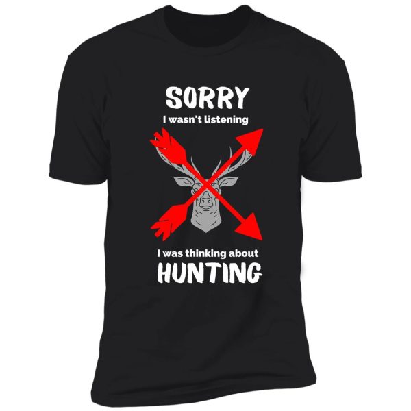 funny hunting tshirt gift for bow and rifle deer hunters shirt