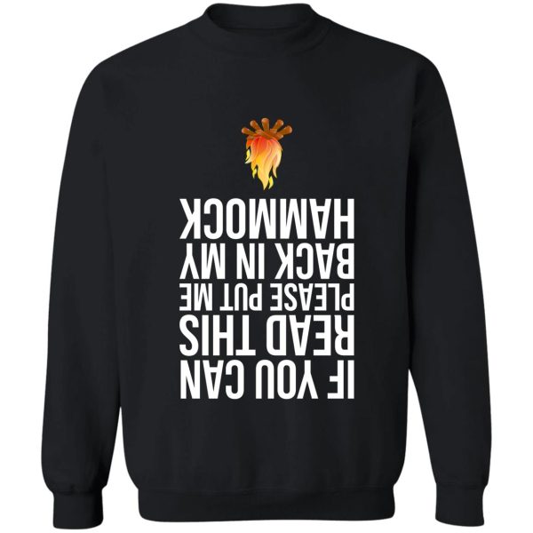 funny if you can read this put me back camp camping hammock sweatshirt