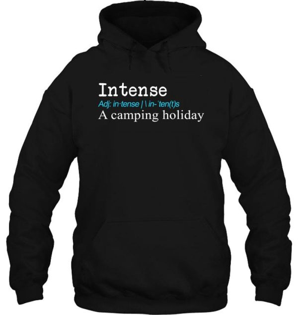 funny intense definition gift design hoodie