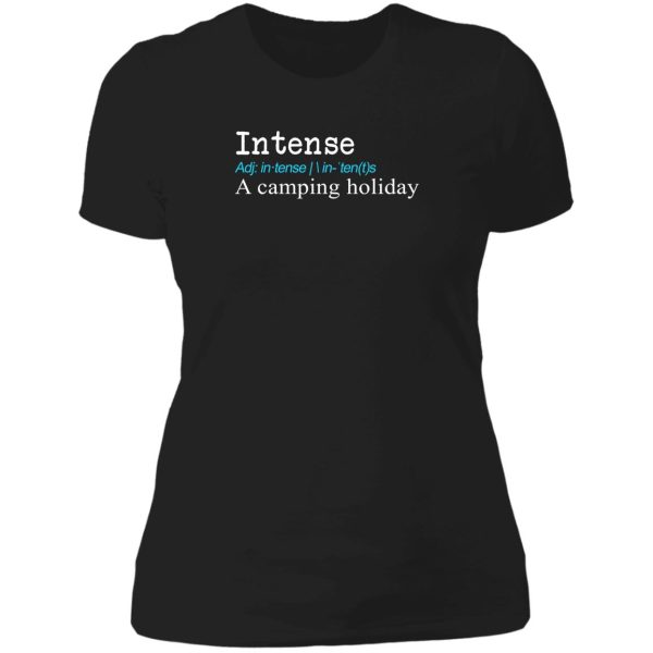 funny intense definition gift design lady t-shirt