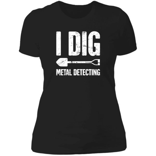 funny metal detecting metal detector gift lady t-shirt