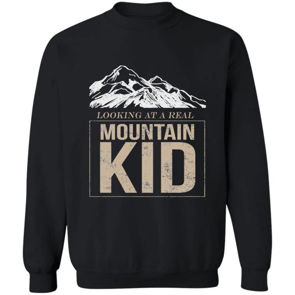 funny mountain kid for campers sweatshirt