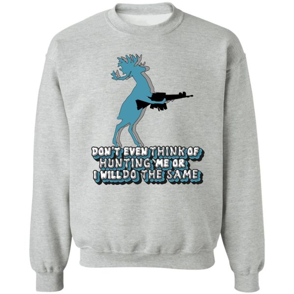funny reindeer sweatshirt