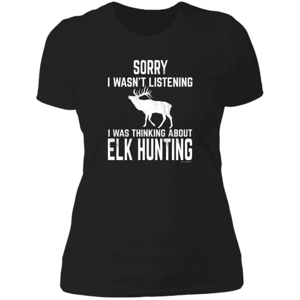 funny rocky mountain elk hunting design for all wapiti fans lady t-shirt