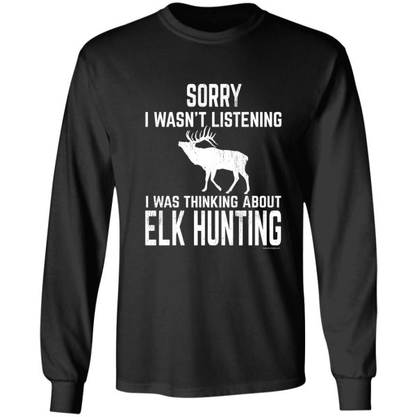 funny rocky mountain elk hunting design for all wapiti fans long sleeve
