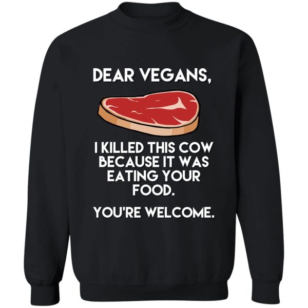 funny sarcastic vegan graphic design sweatshirt