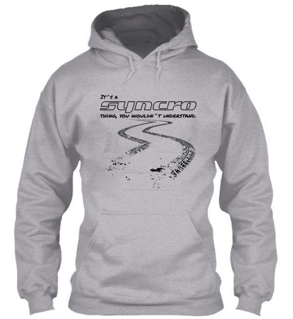 funny saying and quote vanagon t3 syncro thing ... tire tracks black hoodie