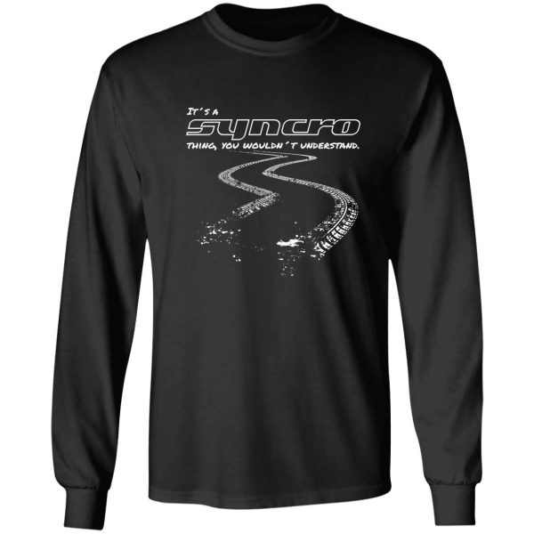 funny saying and quote vanagon t3 syncro thing ... tire tracks black long sleeve