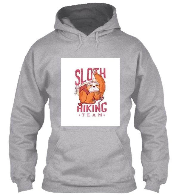 funny sloth hiking team hoodie