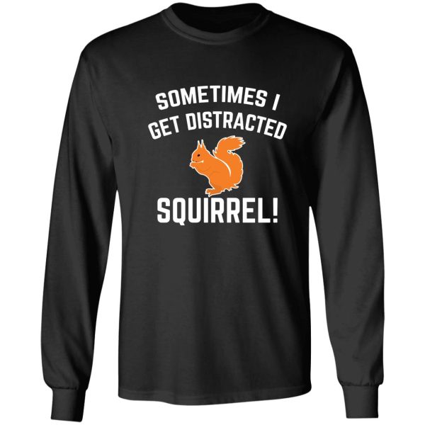 funny squirrel tshirt long sleeve