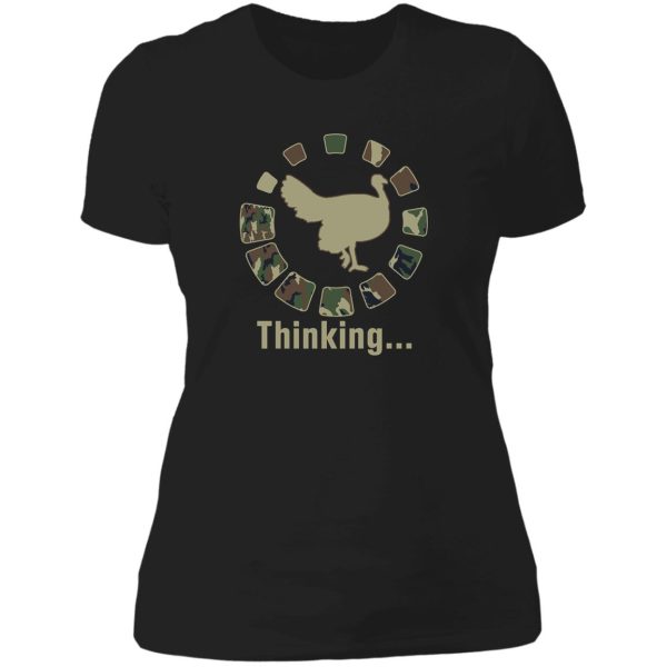 funny turkey hunting thinking camo lady t-shirt