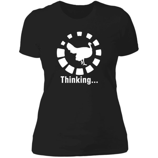 funny turkey hunting thinking lady t-shirt