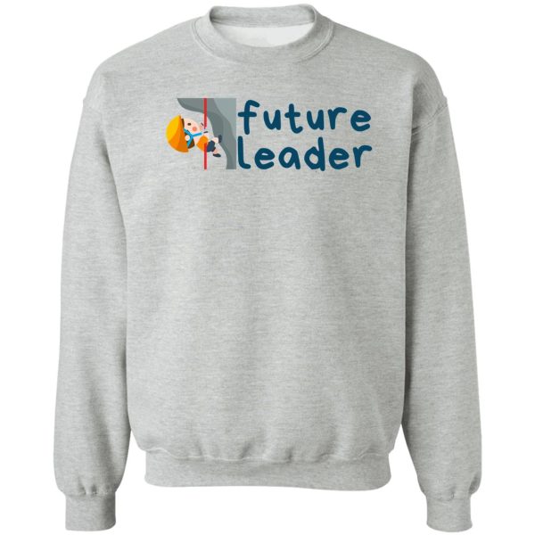 future leader. kids rock climbing sweatshirt