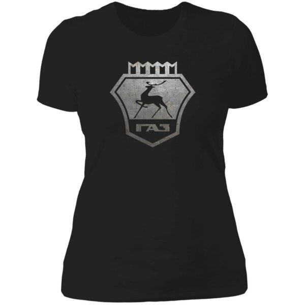 gaz logo - gorky automobile factory - soviet offroad extraordinaire! lady t-shirt