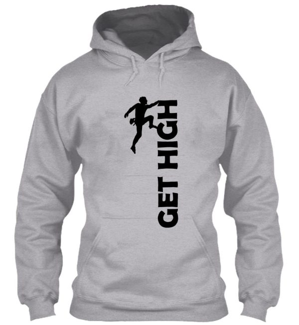 get high hoodie