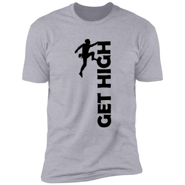 get high shirt