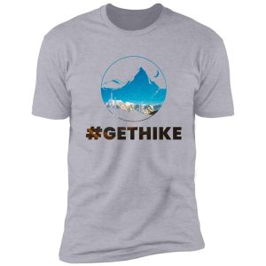 #gethike shirt