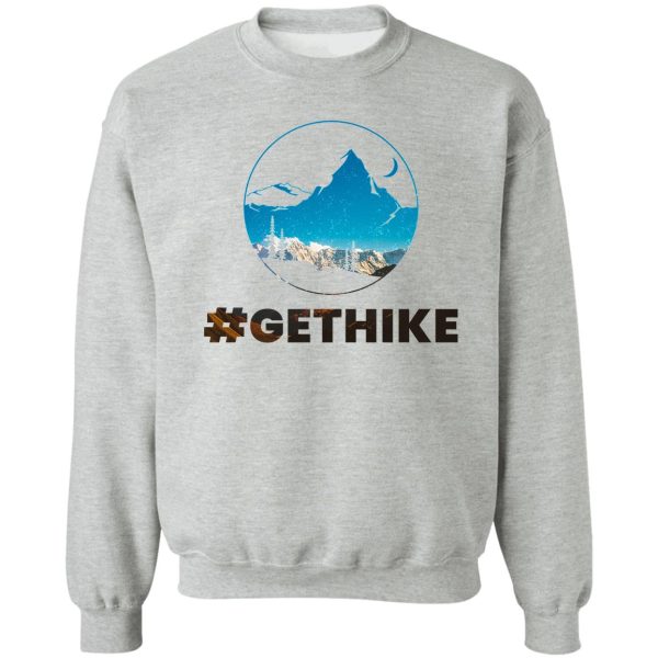 #gethike sweatshirt