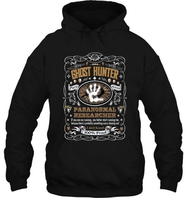 ghost hunter paranormal researcher if you see me run ghost hunting whiskey label hoodie
