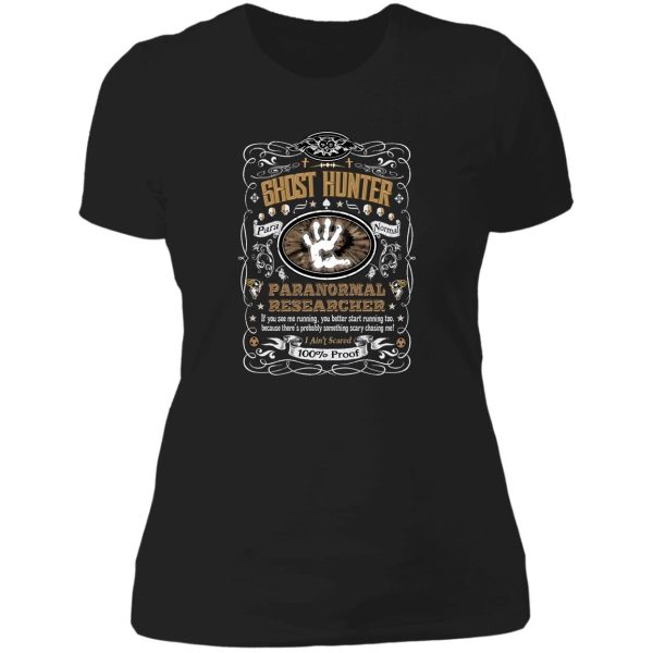 ghost hunter paranormal researcher if you see me run ghost hunting whiskey label lady t-shirt