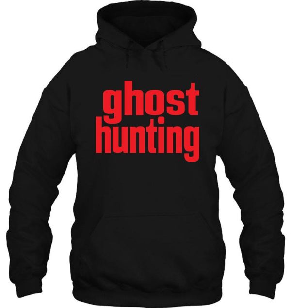 ghost hunting hoodie