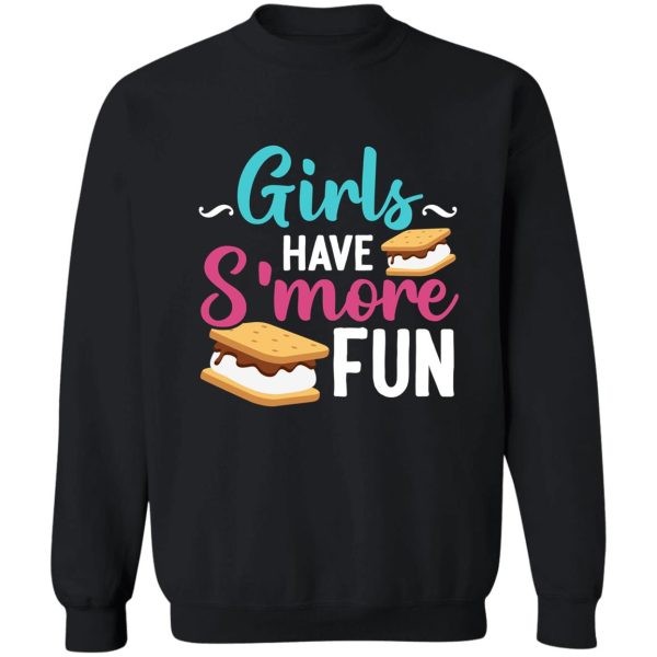 girls have s more fun camping graham biscuit sweatshirt