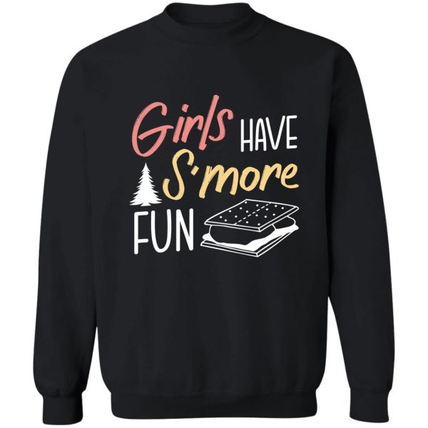 girls have smore fun camping graham biscuit sweatshirt