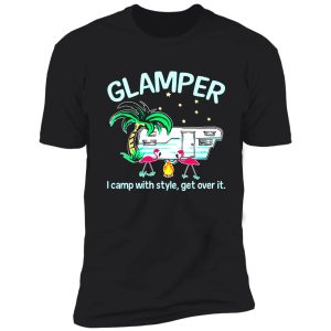 glamper i camp with style shirt