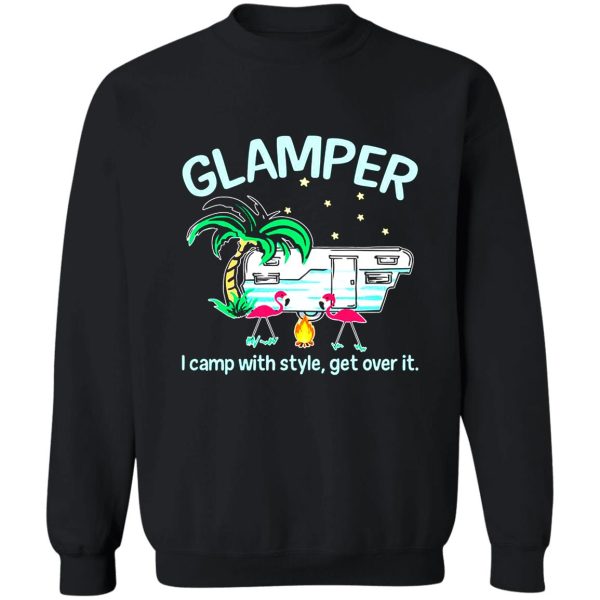 glamper i camp with style sweatshirt