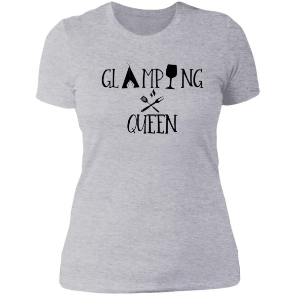 glamping queen lady t-shirt