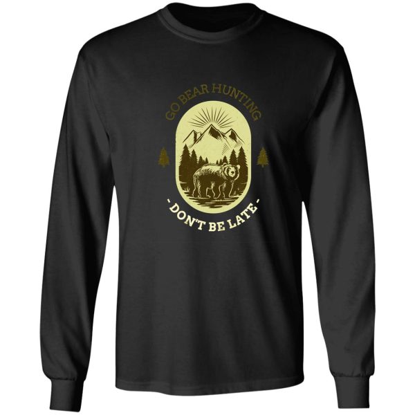 go bear hunting collection long sleeve