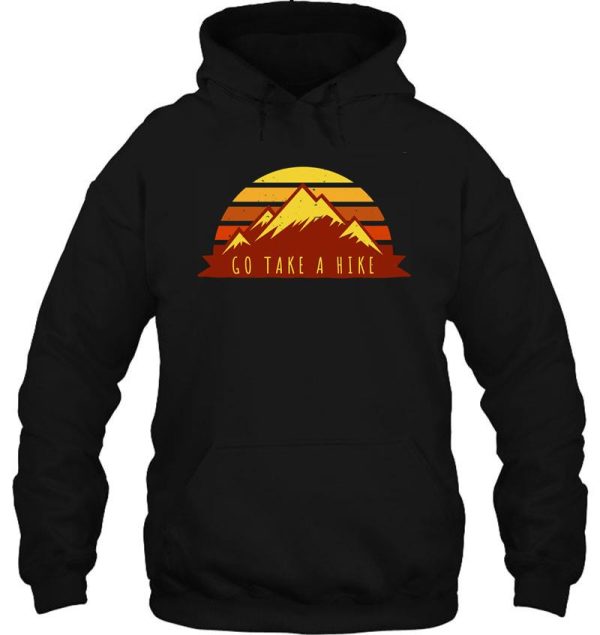 go take a hike (retro sunset style) hoodie