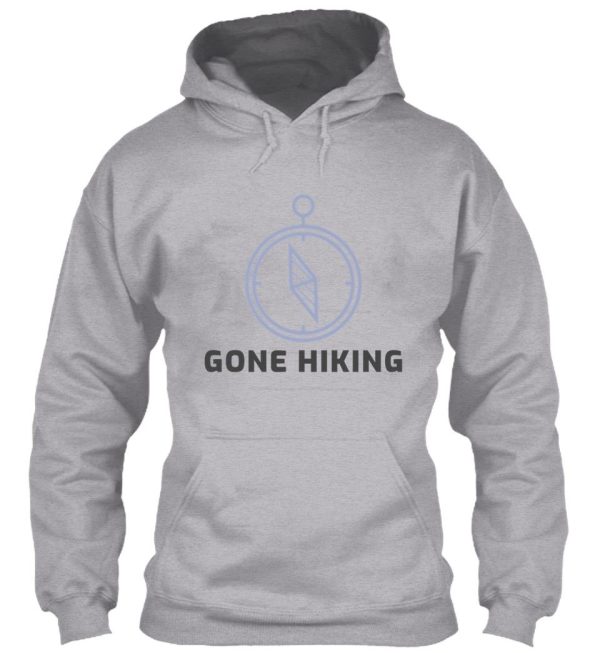 gone hiking hoodie