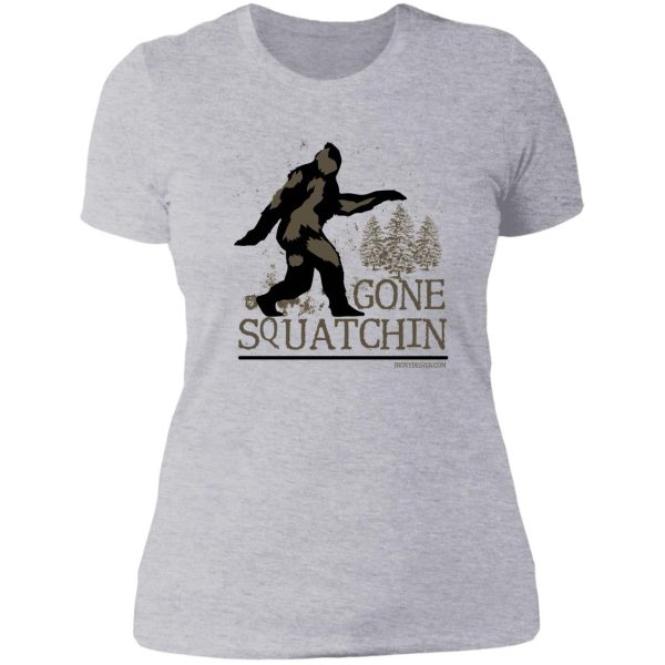 gone squatchin lady t-shirt