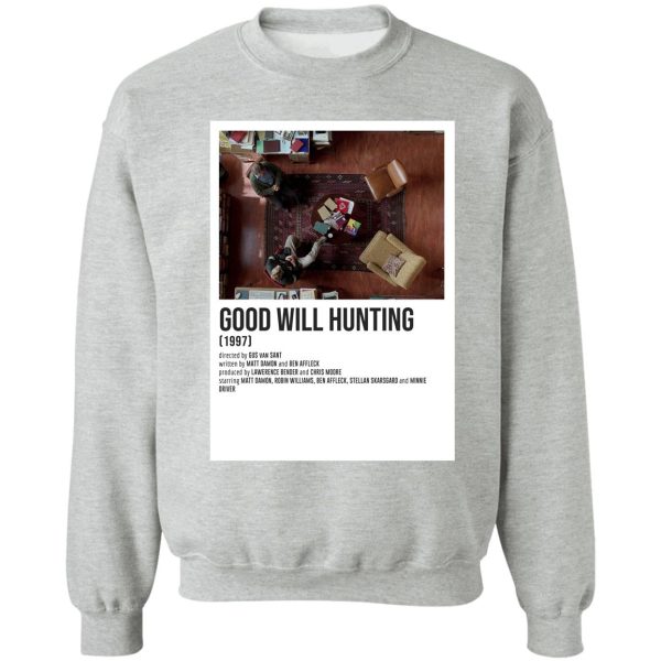 good will hunting seans office poster sweatshirt