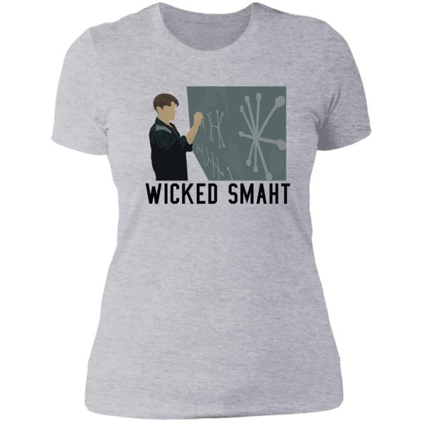 good will hunting - wicked smaht lady t-shirt