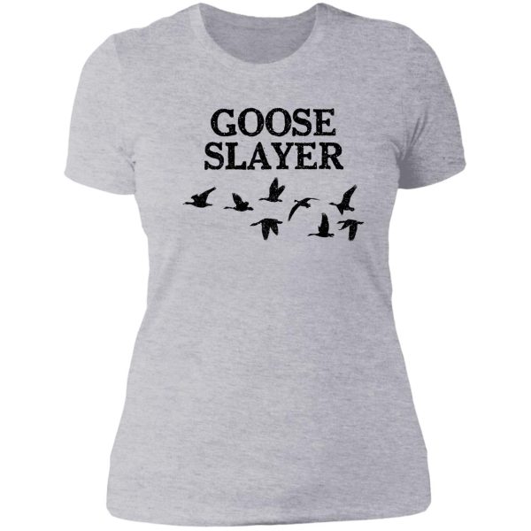 goose slayer goose hunting shirt dark lady t-shirt