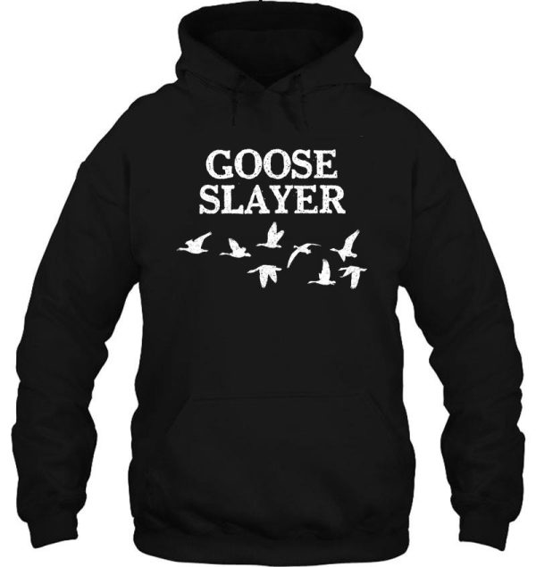 goose slayer goose hunting shirt light hoodie