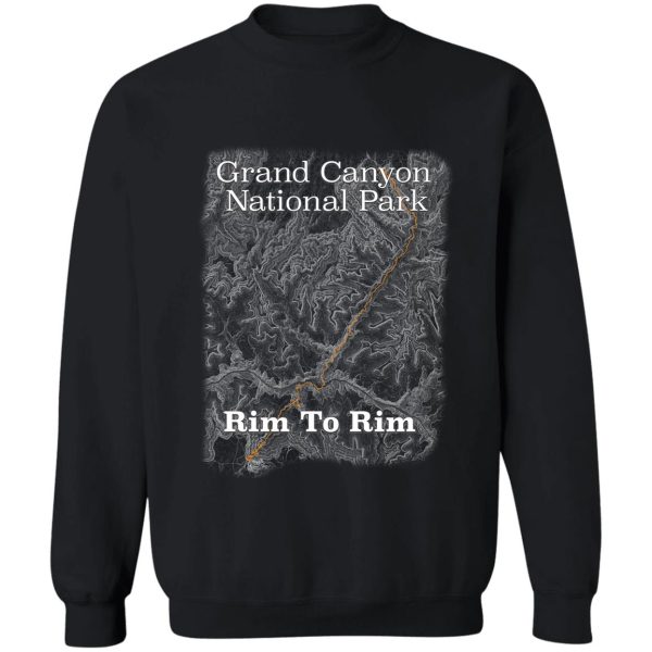 grand canyon rim to rim sweatshirt