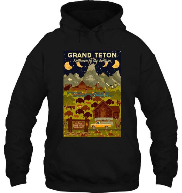 grand teton national park - summer of the eclipse - travel decal hoodie