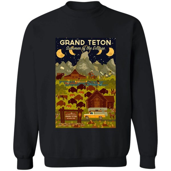 grand teton national park - summer of the eclipse - travel decal sweatshirt