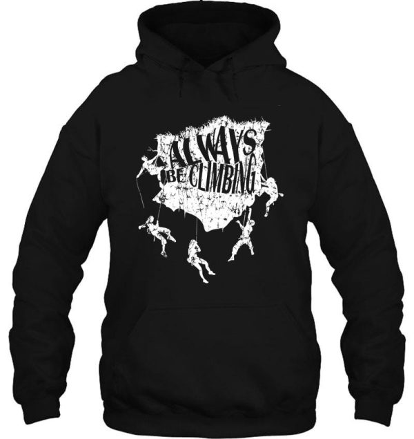 graphic for rock climbers hoodie