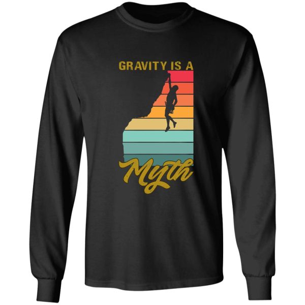 gravity is a myth rock climbing retro sunset design long sleeve