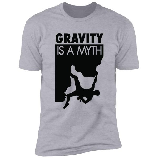 "gravity is a myth" tukunen klambiku shirt