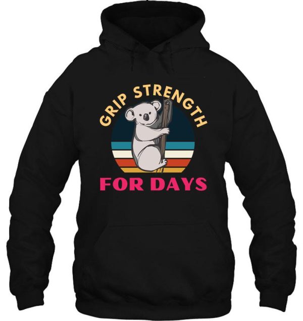 grip strength for days. koala. funny climbing hoodie