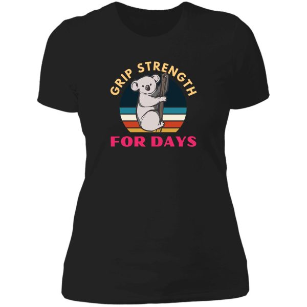 grip strength for days. koala. funny climbing lady t-shirt