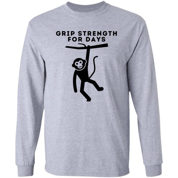 grip strength for days. monkey. funny climbing long sleeve