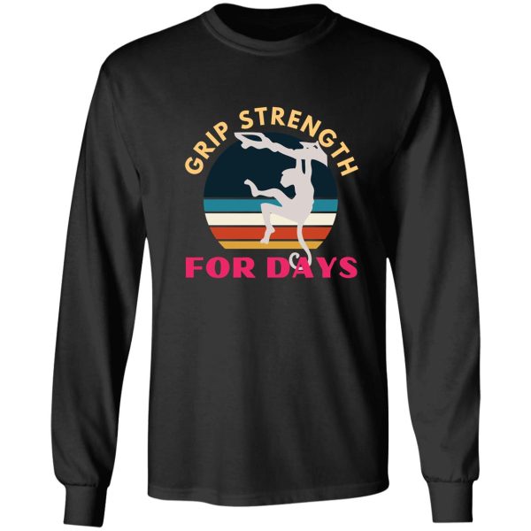 grip strength for days. monkey. funny climbing long sleeve