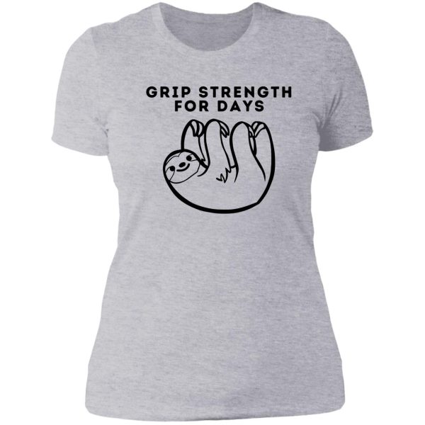 grip strength for days. sloth. funny climbing lady t-shirt